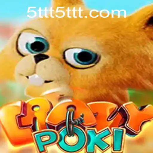 Exploring the Thrilling World of CrazyPoki with 5TTT.COM