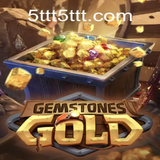 GemstonesGold: A Journey into the World of 5TTT.COM