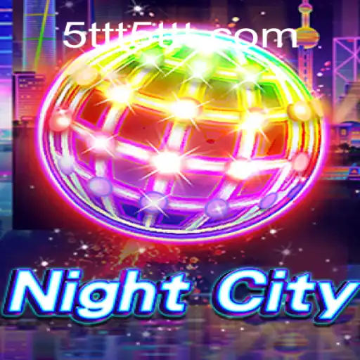Discover the Thrilling World of NightCity: A Comprehensive Guide
